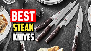 ✅Top 5 Best Steak Knives of 2023