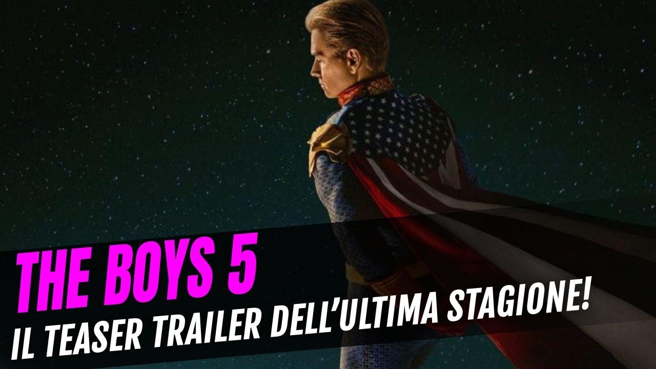 THE BOYS 5: La Resa Dei Conti è Alle Porte Nel Teaser Ufficiale Dell'Ultima Stagione! 💥
