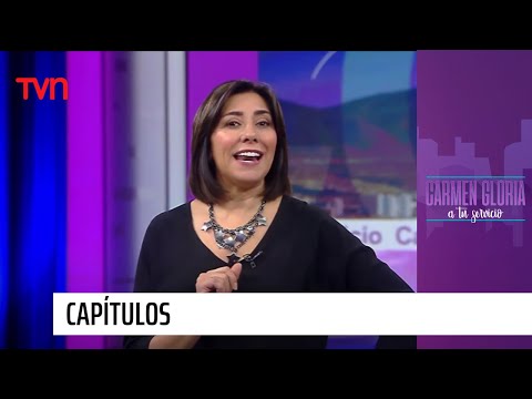 Capítulo 29 de abril: Te vas tú o me voy yo | Carmen Gloria a tu Servicio