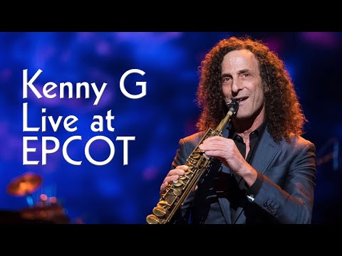 Kenny G Live at EPCOT