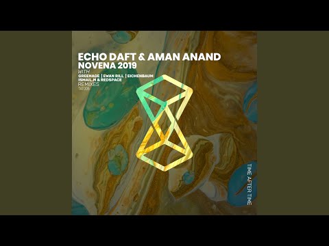 Novena 2019 (Greenage Remix)