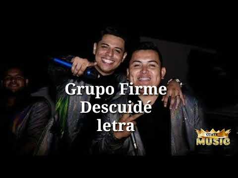 Grupo Firme - Descuide | letra #GrupoFirme #Descuide #CuateMusic
