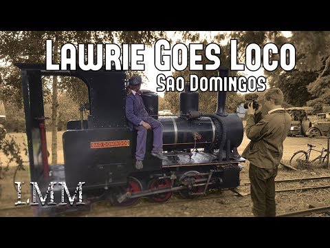 Sao Domingos, a little O&K - Lawrie Goes Loco Episode 8.