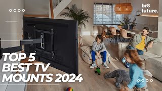 Best TV Mounts 2024 📺🔧 TOP 5 Best Motion TV Wall Mount