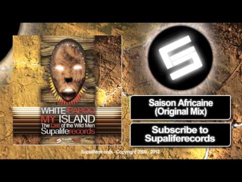 White Papoo - Saison Africaine (Album: My Island) Produced in 2003