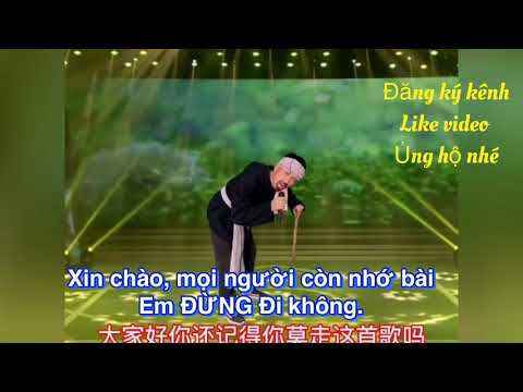 Em Đừng Đi  nhạc hoa lời việt Ông cụ ca hai giọng nam nữ