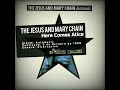 THE JESUS AND MARY CHAIN - Here Comes Alice (Automatic, 1989)