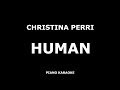Christina Perri - Human - Piano Karaoke [4K]