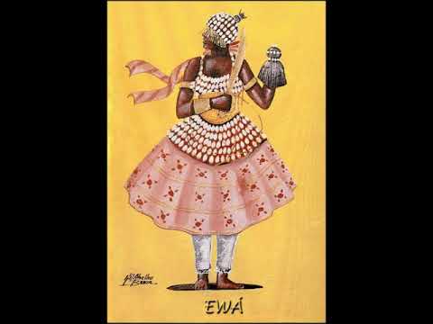 Cantiga Ewa 2   Candomblé Ketu