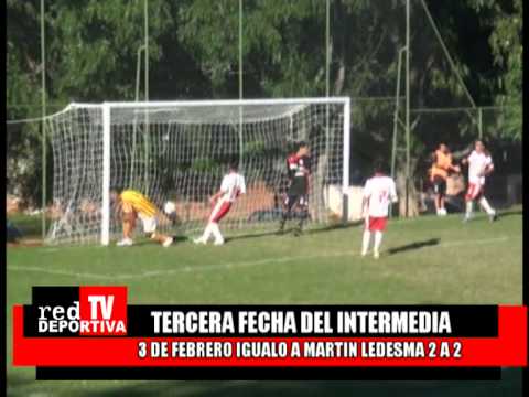 MARTIN LEDESMA 2-2 3 DE FEBRERO 3RA FECHA INTERMEDIA 2013 - RED DEPORTIVA