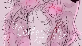 Confissão. 【M&M】