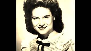 Kitty Wells -- Hello There Sweet Man