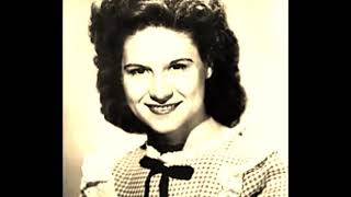 Kitty Wells -- Hello There Sweet Man
