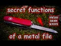 Secret Functions of the Swiss Army Knife Metal File