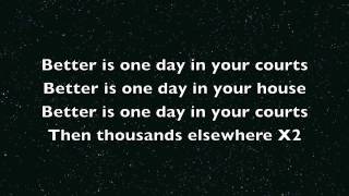 Chris Tomlin Better is one day with lyrics (HD)
