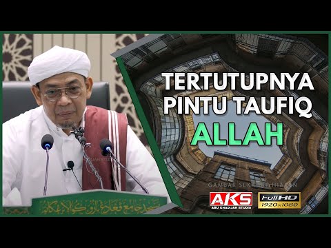 Nasihat IBNU QAYYIM Tentang Tertutupnya Pintu Taufiq | Ustaz Ahmad Rizam