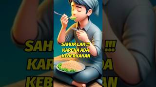 Download lagu KEBERKAHAN DALAM  SAHUR YANG HARUS DI KETAHUI ! #shortvideo #keberkansahur #sahur mp3
