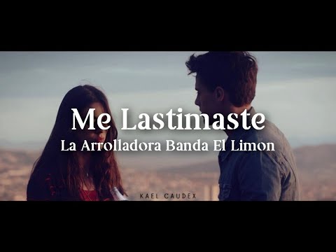 Me Lastimaste video