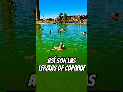 CÓMO SON LOS TERMAS DE COPAHUE #neuquén #patagoniaargentina