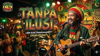 Download lagu TANPA ILUSI /// COVER REGGAE TERBARU VIRAL TIKTOK 2026 mp3 Download lagu TANPA ILUSI /// COVER REGGAE TERBARU VIRAL TIKTOK 2026 mp3