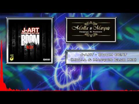 J-Art - Boom Beat (Molla & Marquis Club Mix)