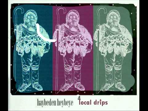 Ethnique Punch - Haybeden Heybeye #4 / Local Drips (09.12.2014)