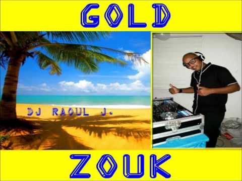 Dj Raoul J Mixe Zouk Gold