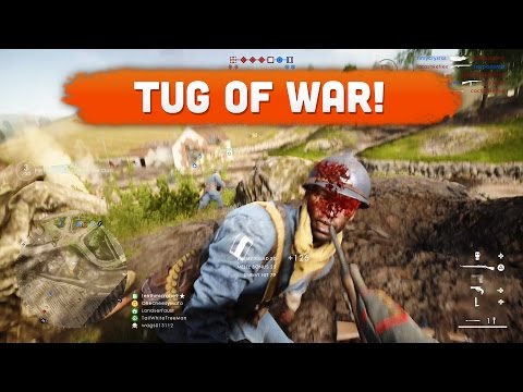TUG OF WAR! - Battlefield 1 | Road to Max Rank #75