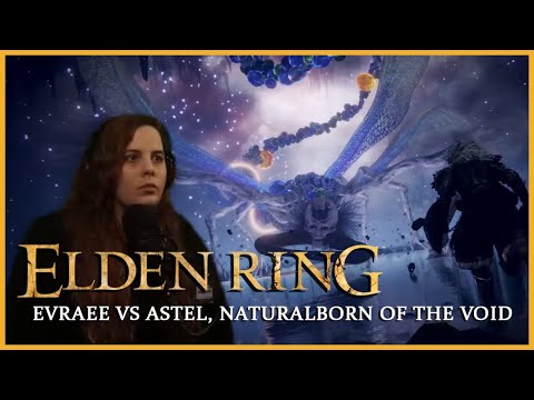 REACTION & KILL: Evraee VS Astel, Naturalborn of the Void