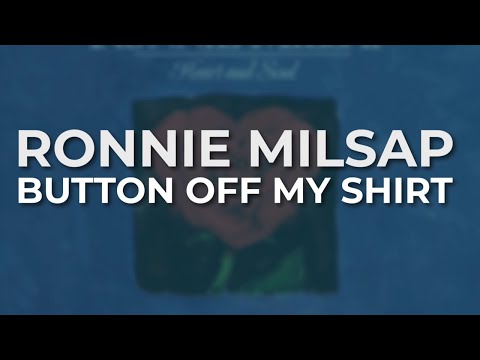 Ronnie Milsap - Button Off My Shirt (Official Audio)
