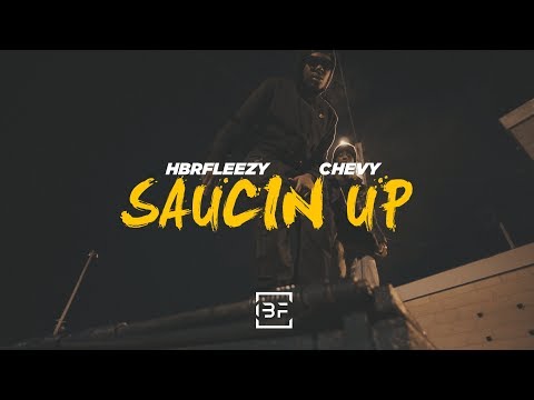 HBRFleezy x GG Chevy - "Saucin Up" (Official Video) | Dir. by BanzoFilms