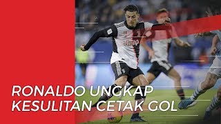 Pengakuan Cristiano Ronaldo soal Susahnya Mencetak Gol di Liga Italia