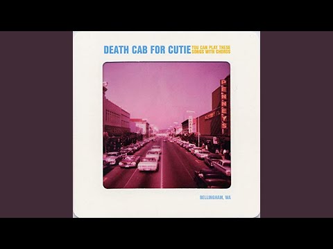 Hindsight - Death Cab for Cutie