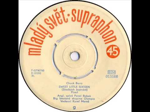 Pavel Bobek & Olympic - Sweet Little Sixteen [1964 Vinyl Records 45rpm]