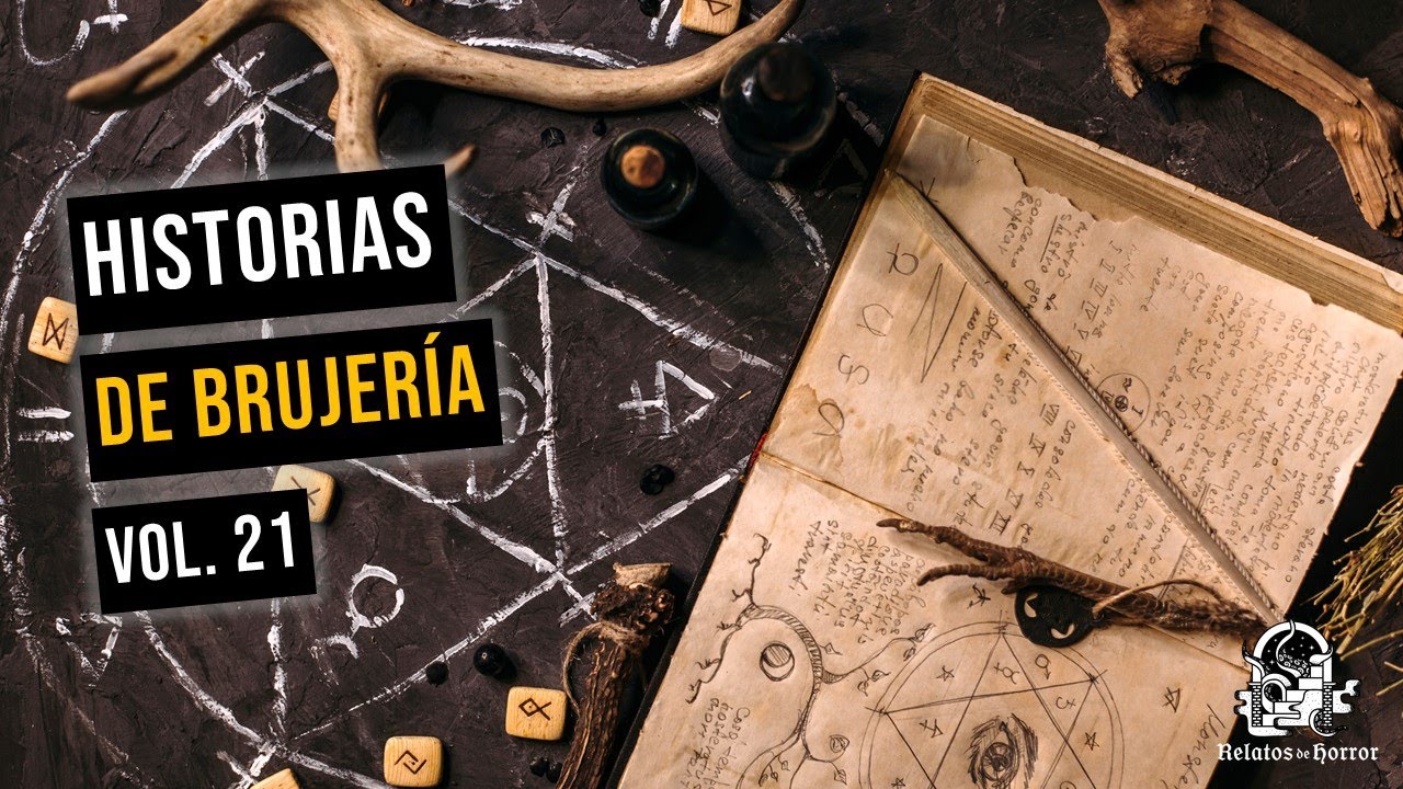 Historias De Brujería Vol. 21 (Relatos De Horror)