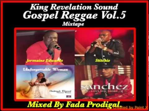 King Revelation Sound Gospel Reggae Vol.5 Mixtape.