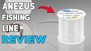 ANEZUS Fishing Line Review: Is It Worth the Hype?