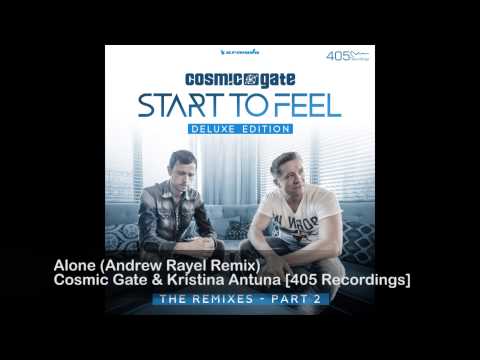 Cosmic Gate & Kristina Antuna - Alone (Andrew Rayel Remix)