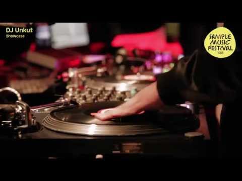 SAMPLE MUSIC FESTIVAL 2015 | DJ Unkut