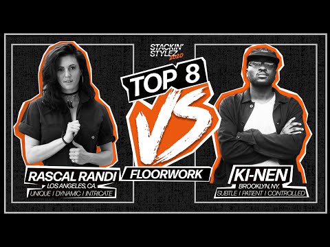 Rascal Randi vs Ki-Nen | Top 8 | Stackin' Stylez 2020