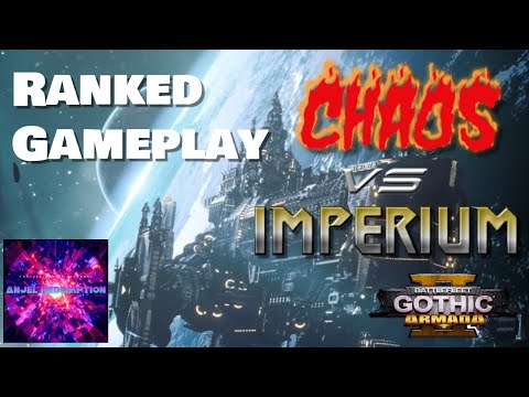 Battlefleet Gothic Armada 2 Imperial Navy vs Chaos - Ranked Gameplay