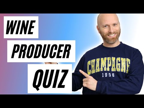 The Wine Producer Quiz - Test your knowledge of the World's producers