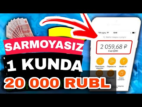TEZKOR 20 000 RUBL BIR KUNDA PUL ISHLASH ..
