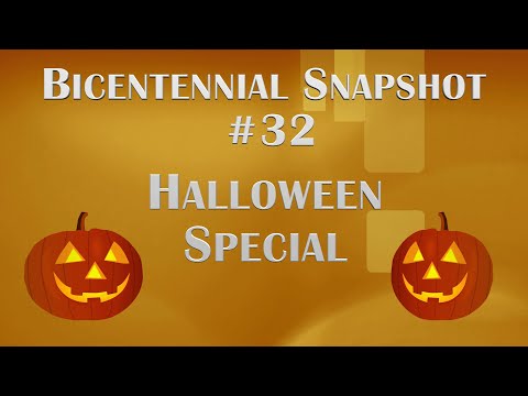 Bicentennial Snapshot No 32 -  Halloween Special