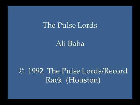 The Pulse Lords - Ali Baba