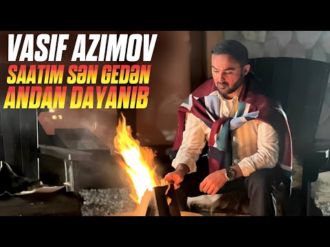 Vasif Azimov - Saatım sən gedən andan dayanıb (Tarixin bir günü) 2026