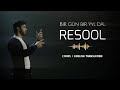RESOOL Bir Gün Bir ýyl Däl Lyrics English Translation