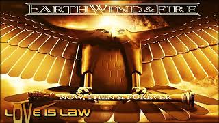 Love is law - EARTH WIND FIRE ....