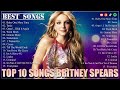 Britneyspears Best Of Britney Spears Songs Britney Spears Playlist ️