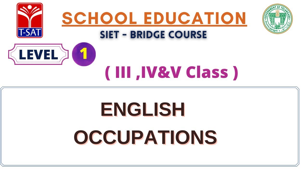 L1 ( III ,IV&V ) || ENGLISH - OCCUPATIONS